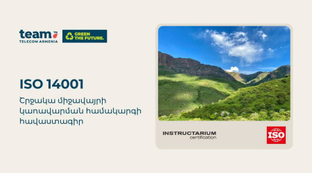 Բնության հանդեպ հոգատար վերաբերմունքը սկսել ենք մեզնից. Team-ն արժանացել է ISO 14001:2015 հավաստագրի